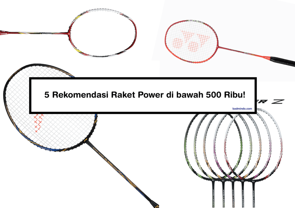 rekomendasi raket power