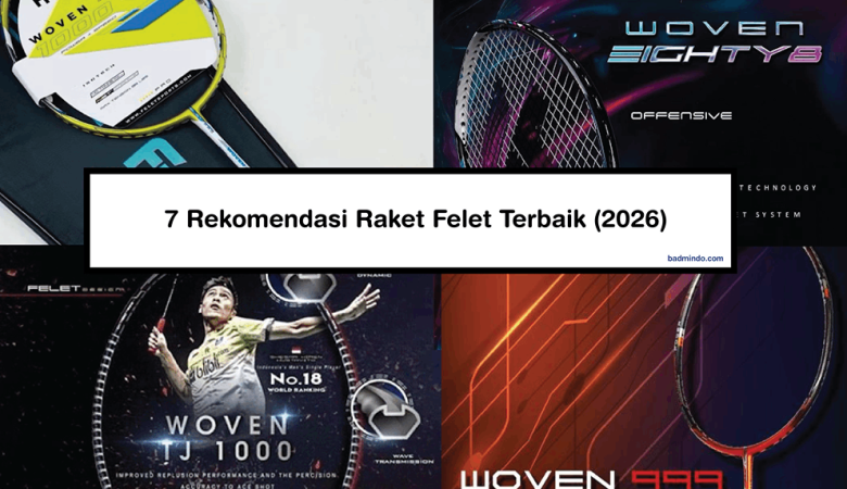 felet badminton racket
