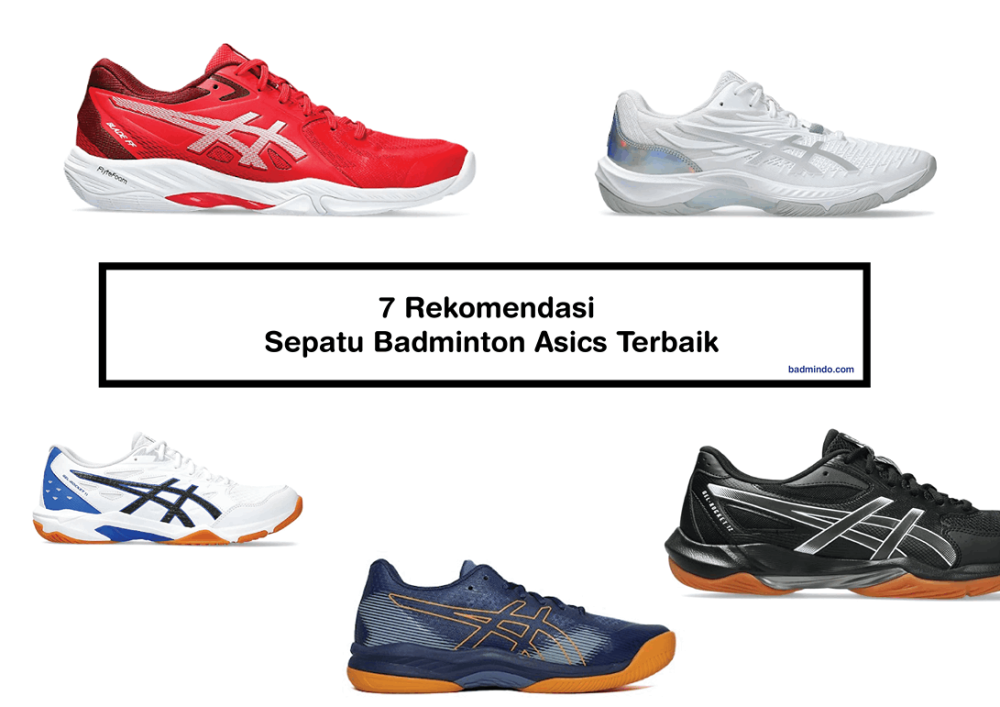 sepatu badminton asics terbaik